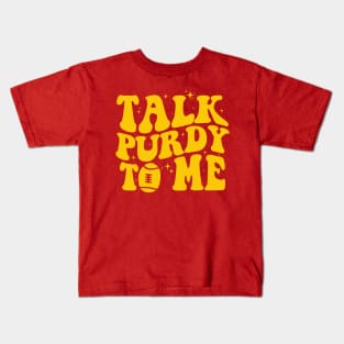 Talk Purdy To Me - Purdy Good Meme Kids T-Shirt